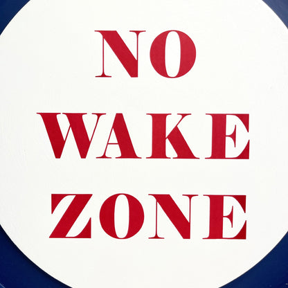 No Wake Zone Sign